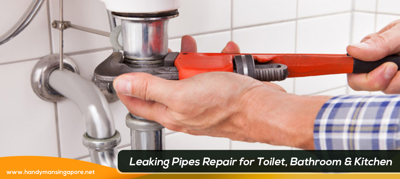 Leaking Pipes Repair for Toilet, Bathroom & Kitchen