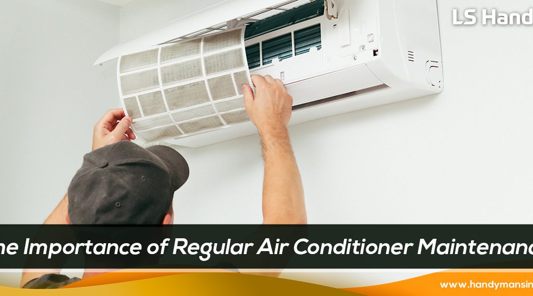 The Importance of Regular Air Conditioner Maintenance for Efficiency and Longevity